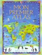 Couverture du livre « Mon premier atlas » de Brocklehurst/Edwards aux éditions Usborne