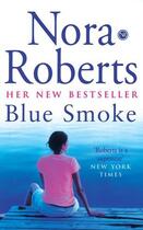 Couverture du livre « Blue Smoke » de Nora Roberts aux éditions Epagine