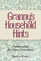 Couverture du livre « Granny's Household Hints » de Evans Brenda aux éditions Little Brown Book Group Digital