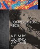 Couverture du livre « Conversation piece a film by luchino visconti » de Mediolil Enrico aux éditions Rizzoli