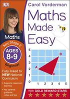 Couverture du livre « Maths Made Easy Ages 8-9 Key Stage 2 Beginner » de Carol Vorderman aux éditions Dk Children