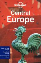 Couverture du livre « Central Europe (9e édition) » de Lisa Dunford aux éditions Lonely Planet France