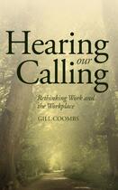 Couverture du livre « Hearing Our Calling » de Coombs Gill aux éditions Floris Books Digital