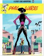 Couverture du livre « Lucky Luke t.40 ; Phil Wire » de Rene Goscinny et Morris aux éditions Cinebook