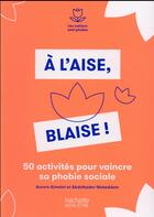 Couverture du livre « À l'aise, Blaise! » de Mokeddem Adelkader aux éditions Hachette Pratique