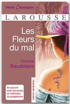 Couverture du livre « Les fleurs du mal » de Charles Baudelaire aux éditions Larousse