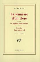 Couverture du livre « La Jeunesse D'Un Clerc » de Julien Benda aux éditions Gallimard