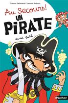 Couverture du livre « Un pirate sans pitié » de Laurent Audouin et Orianne Lallemand aux éditions Nathan