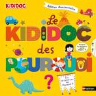 Couverture du livre « Le kididoc des pourquoi » de Sylvie Baussier et Didier Balicevic aux éditions Nathan