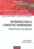 Couverture du livre « Introduction à l'analyse numérique - Applications sous Matlab - Livre+compléments en ligne : Applications sous Matlab » de Bastien/Martin aux éditions Dunod