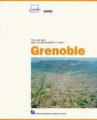 Couverture du livre « Une politique pour les déplacements urbains ; Grenoble » de  aux éditions Cerema