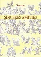 Couverture du livre « Sincères amitiés » de Jean-Jacques Sempe aux éditions Denoel