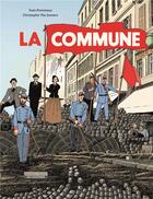 Couverture du livre « La commune » de Christophe Ylla-Somers et Yvan Pommaux aux éditions Ecole Des Loisirs