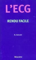 Couverture du livre « L'ecg rendu facile » de Aehlert aux éditions Maloine