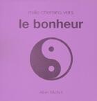 Couverture du livre « Mille chemins vers le bonheur » de Baird-D aux éditions Albin Michel