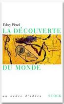 Couverture du livre « La découverte du monde » de Edwy Plenel aux éditions Stock