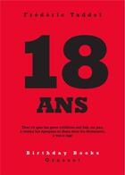 Couverture du livre « 18 ans » de Frederic Taddei aux éditions Grasset Et Fasquelle