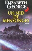 Couverture du livre « Un nid de mensonges » de Elizabeth George aux éditions Presses De La Cite