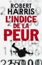 Couverture du livre « L'indice de la peur » de Robert J. Harris aux éditions Plon