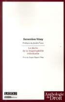 Couverture du livre « Le déclin de la responsabilité individuelle » de Genevieve Viney aux éditions Lgdj