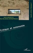 Couverture du livre « Critique et autonomie » de  aux éditions L'harmattan