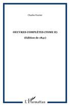 Couverture du livre « Oeuvres completes (tome ii) - vol02 - (edition de 1841) » de Fourier Charles aux éditions Kareline