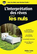 Couverture du livre « L'interprétation des rêves pour les nuls » de Didier Colin aux éditions First