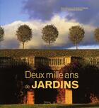 Couverture du livre « Deux mille ans de jardins » de Le Toquin/Bosser aux éditions La Martiniere