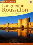 Couverture du livre « Le Languedoc-Roussillon » de Rene Gast et Jacques Debru aux éditions Ouest France