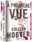 Couverture du livre « À première vue » de Colleen Hoover aux éditions Hugo Roman