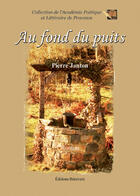 Couverture du livre « Au Fond Du Puits » de Janton aux éditions Benevent