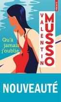 Couverture du livre « Qu'à jamais j'oublie » de Valentin Musso aux éditions Points