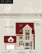 Couverture du livre « The Visual Dictionary of House & Do-It-Yourself » de Jean-Claude Corbeil et Ariane Archambault aux éditions Quebec Amerique