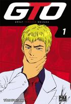 Couverture du livre « GTO ; great teacher Onizuka Tome 1 » de Toru Fujisawa aux éditions Pika