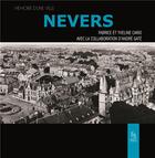 Couverture du livre « Nevers » de Paul De Haut aux éditions Editions Sutton