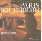 Couverture du livre « Paris souterrain » de Emmanuel Gaffard aux éditions Parigramme
