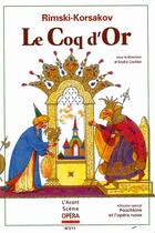 Couverture du livre « L'avant-scène opéra n.211 ; le coq d'or » de Nikolai Rimski-Korsakov aux éditions L'avant-scene Opera
