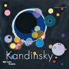 Couverture du livre « Kandinsky ; l'exposition / the exhibition » de Christian Derouet aux éditions Centre Pompidou