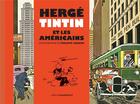 Couverture du livre « Tintin et les Américains » de Herge aux éditions Moulinsart