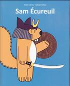 Couverture du livre « Sam écureuil » de Jean Leroy et Sylvain Diez aux éditions Kaleidoscope