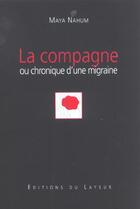 Couverture du livre « La compagne » de Nahum M aux éditions Le Layeur