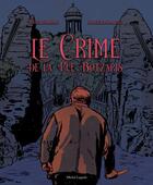 Couverture du livre « Le crime de la rue Botzaris » de Nicolas Barral et Patrick Marsaud aux éditions Michel Lagarde