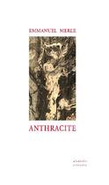Couverture du livre « Anthracite » de Emmanuel Merle aux éditions Alidades