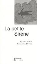 Couverture du livre « La petite sirène » de Myriam Mallie aux éditions Esperluete