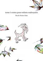 Couverture du livre « Tome 1 contes pour enfants malvoyants » de Poirier Glais Nicole aux éditions Thebookedition.com