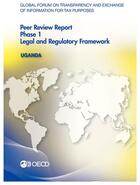 Couverture du livre « Uganda 2015 ; peer review report phase 1, legal and regulatory framework » de Ocde aux éditions Ocde