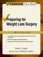 Couverture du livre « Preparing for Weight Loss Surgery: Workbook » de Peebles Rebecka aux éditions Oxford University Press Usa