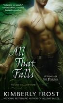 Couverture du livre « All That Falls » de Kimberly Frost aux éditions Penguin Group Us