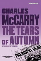 Couverture du livre « Tears of Autumn » de Charles Mccarry aux éditions Overlook