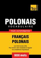 Couverture du livre « Vocabulaire Français-Polonais pour l'autoformation - 9000 mots » de Andrey Taranov aux éditions T&p Books
